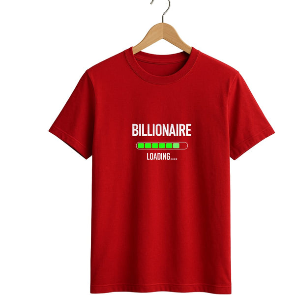 Billionaire Loading round neck- Red Graphic Tee